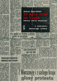 Bo mnie stać na blagę. Zebrane utwory satyryczne - Szpotański Janusz - ebook