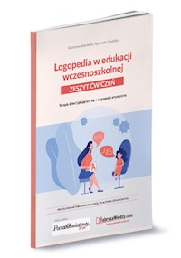 Logopedia w edukacji wczesnoszkolnej. Zeszyt ćwiczeń. - Skoniecka Katarzyna, Siwińska Agnieszka - książka