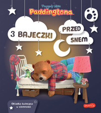 Przygody Misia Paddingtona. 3 bajeczki przed snem - zbiorowa praca - książka