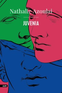 Juvenia (AdN) - Nathalie Azoulai - ebook