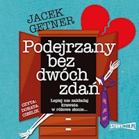 Podejrzany bez dwóch zdań - Jacek Getner - ebook + audiobook + książka