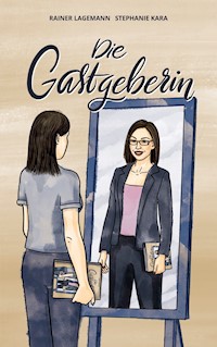 Die Gastgeberin - Rainer Lagemann - ebook
