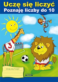 Uczę się liczyć Poznaję liczby do 10 - Beata Guzowska - książka