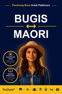 The Language Guide for Travelers - Buginese to Maori - YouGuide - ebook