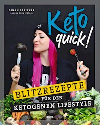 Keto quick! - Dinah Stricker - ebook