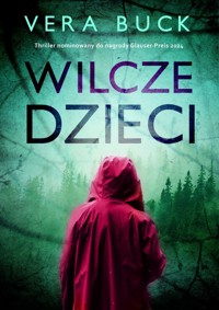 Wilcze dzieci - Vera Buck - ebook + audiobook + książka