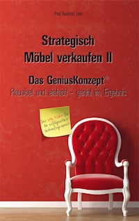 Strategisch Möbel verkaufen II - Paul Reinhold Linn - ebook