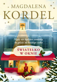 Światełko w oknie - Magdalena Kordel - ebook + książka