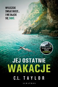Jej ostatnie wakacje - C.L. Taylor - ebook + audiobook + książka
