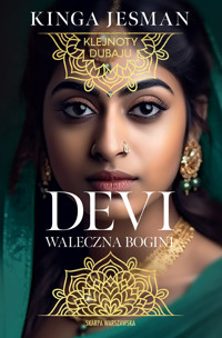 Devi. Waleczna bogini - Jesman Kinga - ebook + audiobook