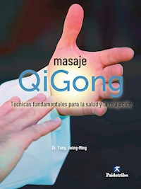 Masaje Qigong - Dr. Yang Jwing-Ming - ebook