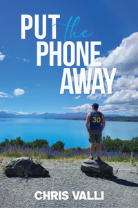 Put the Phone Away - Chris Valli - ebook