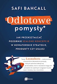Odlotowe pomysły - Bahcall Safi - książka