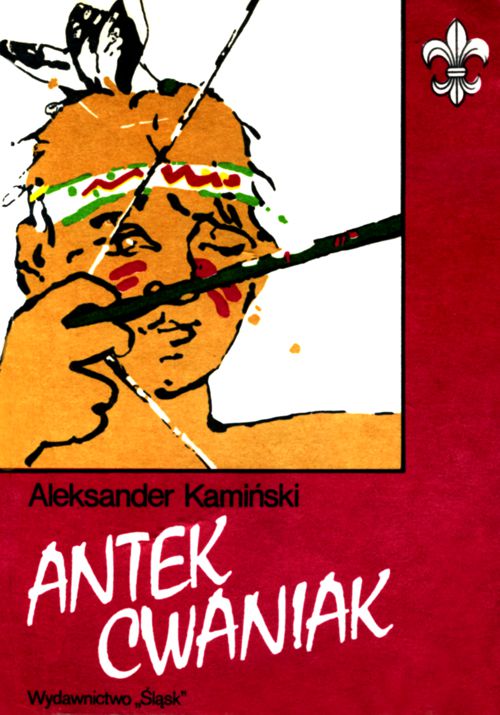 Okładka książki Antek Cwaniak. Książka o zuchach