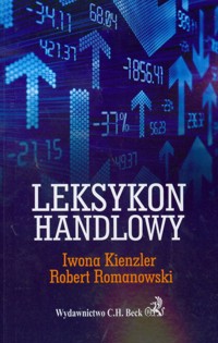 Leksykon handlowy - Kienzler Iwona, Romanowski Robert - książka