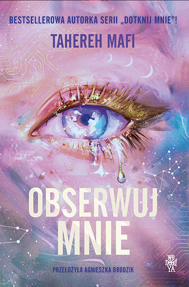 Obserwuj mnie. Tom 1 - Mafi Tahereh - ebook + książka
