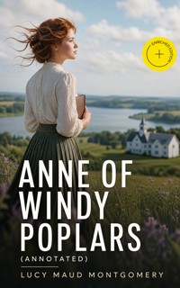 Anne of Windy Poplars (Annotated) - Lucy Maud Montgomery - ebook