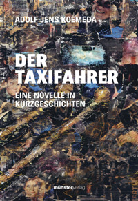 Der Taxifahrer - Adolf Jens Koemeda - ebook