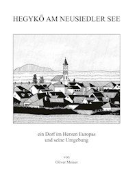 Hegykö am Neusiedler See - Oliver Meiser - ebook
