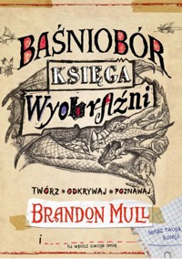 Baśniobór Księga 1 - Brandon Mull - ebook