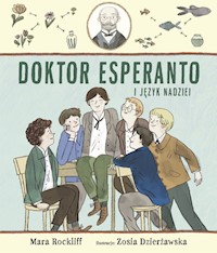Doktor Esperanto i język nadziei - Rockliff Mara - książka
