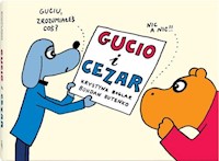 Gucio i Cezar - Boglar Krystyna - książka