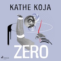 Zero - Kathe Koja - ebook + audiobook