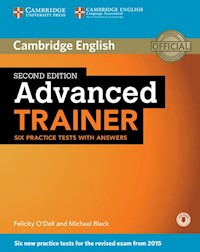Advanced Trainer Six Practice Tests with Answers - O'Dell Felicity, Black Michael - książka