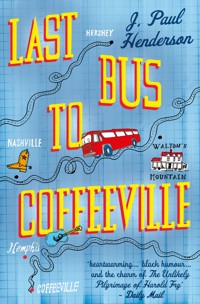 Last Bus to Coffeeville - J P Henderson - ebook