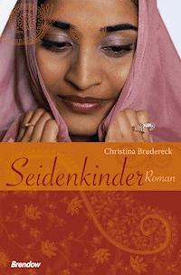 Seidenkinder - Christina Brudereck - ebook