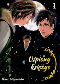 Uśpiony księżyc Tom 1 - Miyamoto Kano - książka