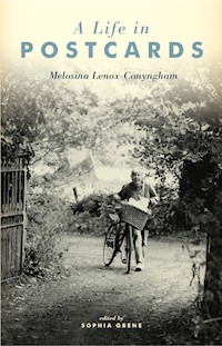 A Life In Postcards - Melosina Lenox-Conyngham - ebook