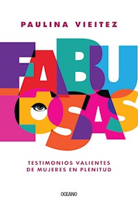 Fabulosas - Paulina Vieitez - ebook