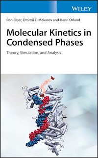 Molecular Kinetics in Condensed Phases - Ron Elber - ebook
