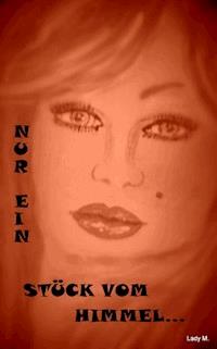 Nur ein Stück vom Himmel... - Alina Frey - ebook