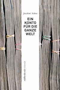 rüffer&rub visionär / Ein Konto für die ganze Welt - Joachim Ackva - ebook