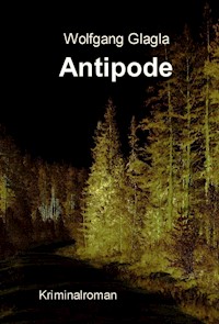 Antipode - Wolfgang Glagla - ebook