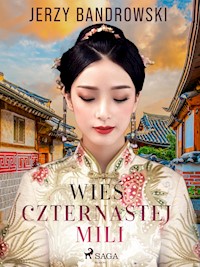 Wieś czternastej mili - Jerzy Bandrowski - ebook