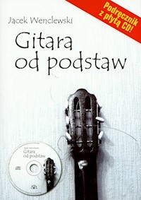 Gitara od podstaw - Wenclewski Jacek - książka