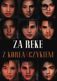 Za rękę z Koreańczykiem - Sawińska Anna - ebook + książka