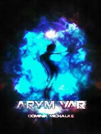 Arym Var - Dominik Michalke - ebook