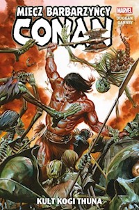 Conan Miecz barbarzyńcy Tom 1 Kult Kogi Thuna -  - książka