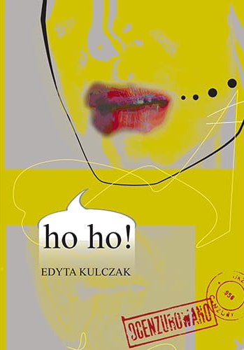 ho ho! -  Edyta Kulczak - książka