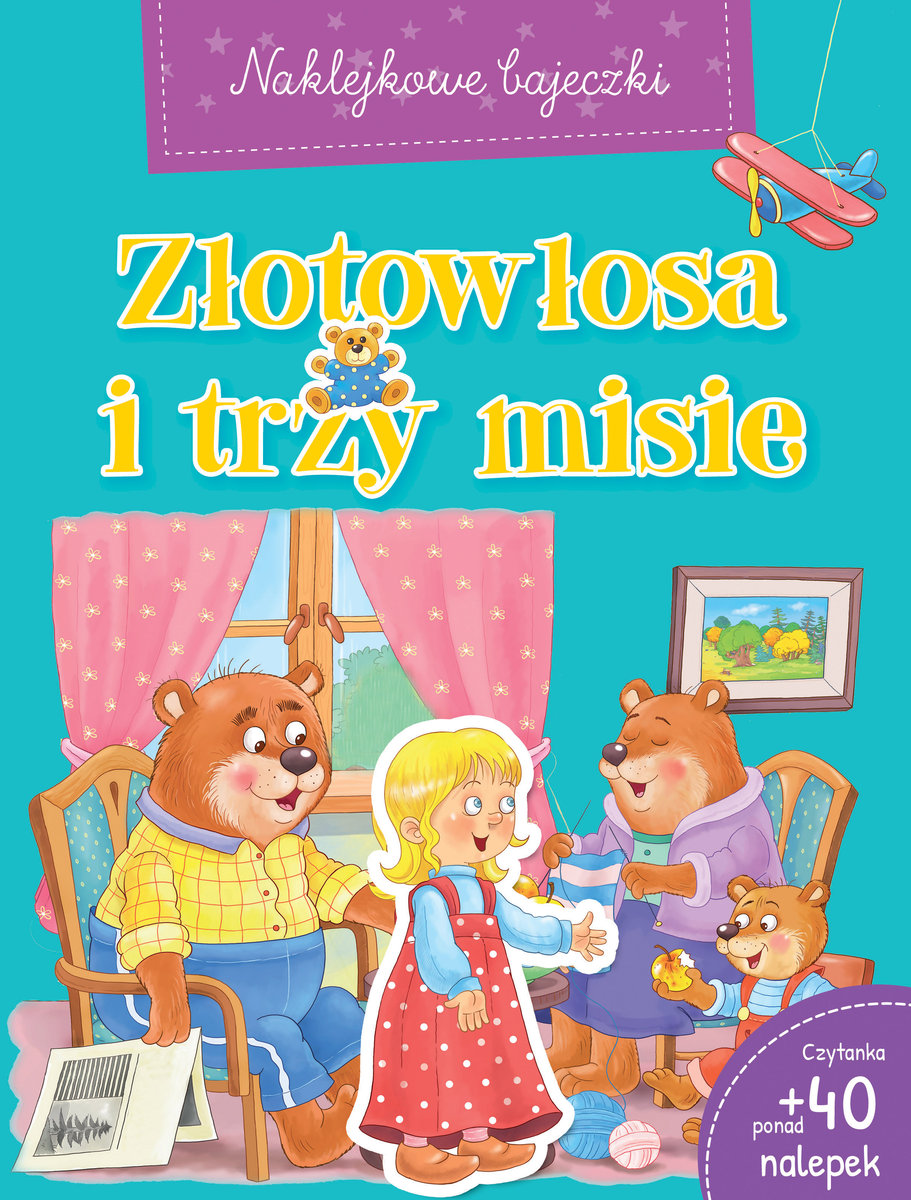 Naklejkowe bajeczki. Złotowłosa i trzy misie -  - książka