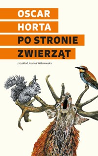 Po stronie zwierząt - Oscar Horta - książka
