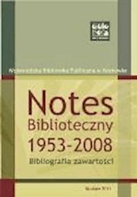 Notes Biblioteczny 1953-2008. Bibliografia zawartości - oprac. Krystyna Kasprzyk - ebook