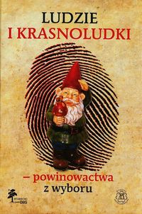 Ludzie i krasnoludki powinowactwa z wyboru -  - książka