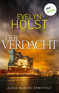 Der Verdacht - Evelyn Holst - ebook
