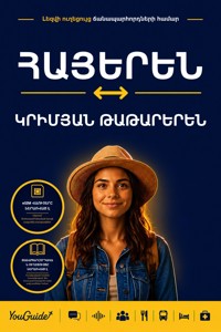 The Language Guide for Travelers - Armenian to Crimean Tatar - YouGuide - ebook