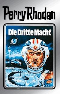 Perry Rhodan 1: Die Dritte Macht (Silberband) - Clark Darlton - ebook